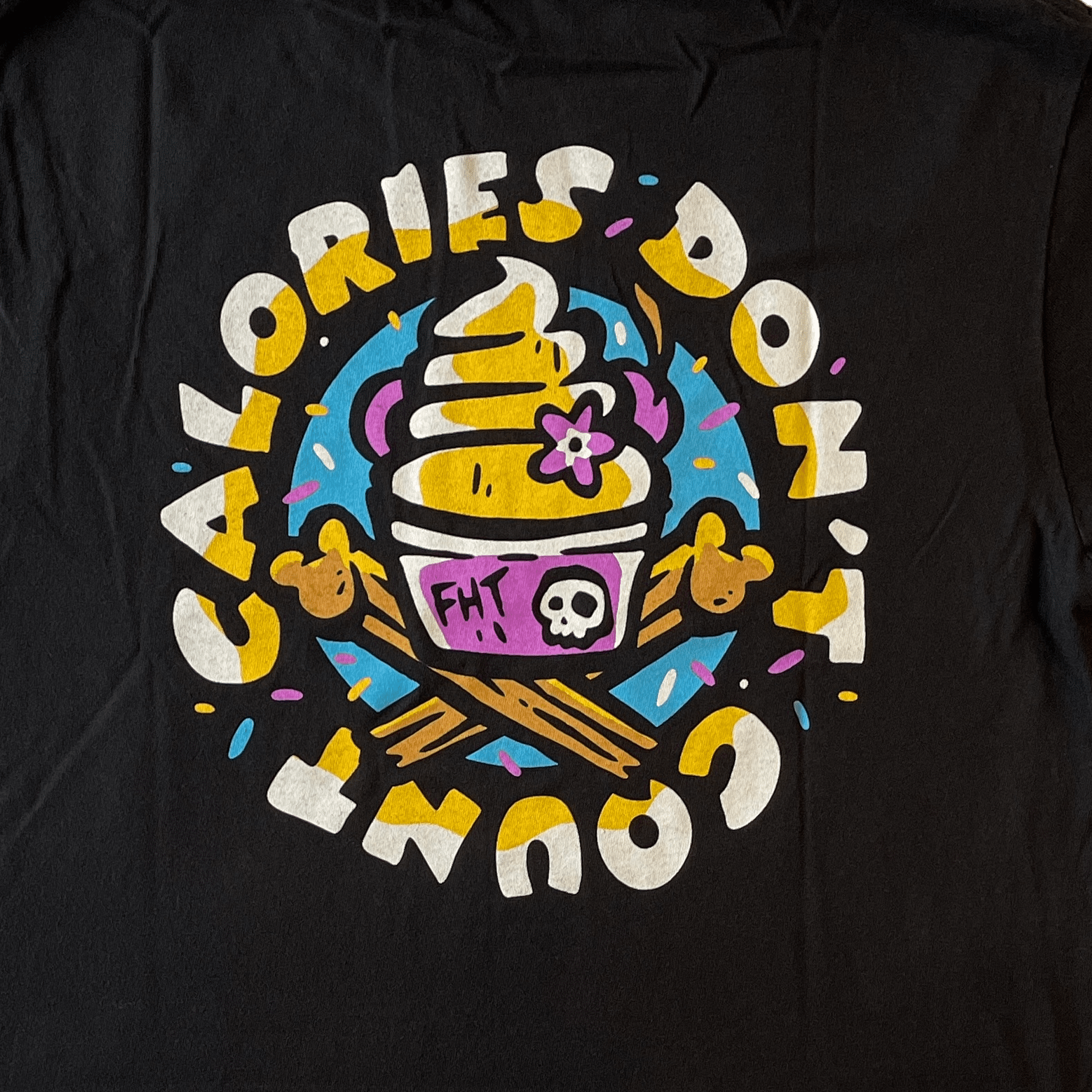 Calories Don't Count T-Shirt - 100% Cotton - flyinghousethreads