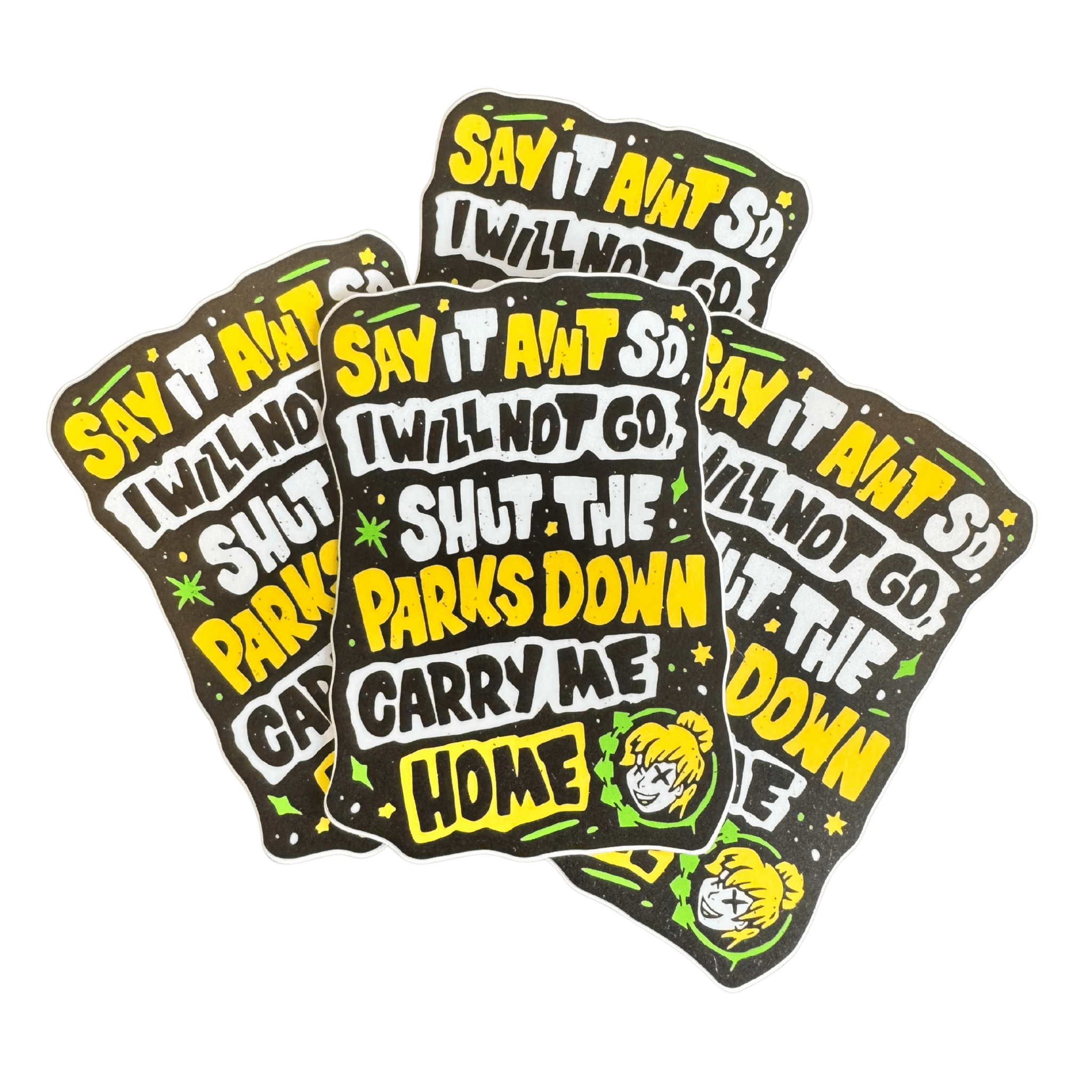 Shut the Park Down Stickers - Flying House Threads