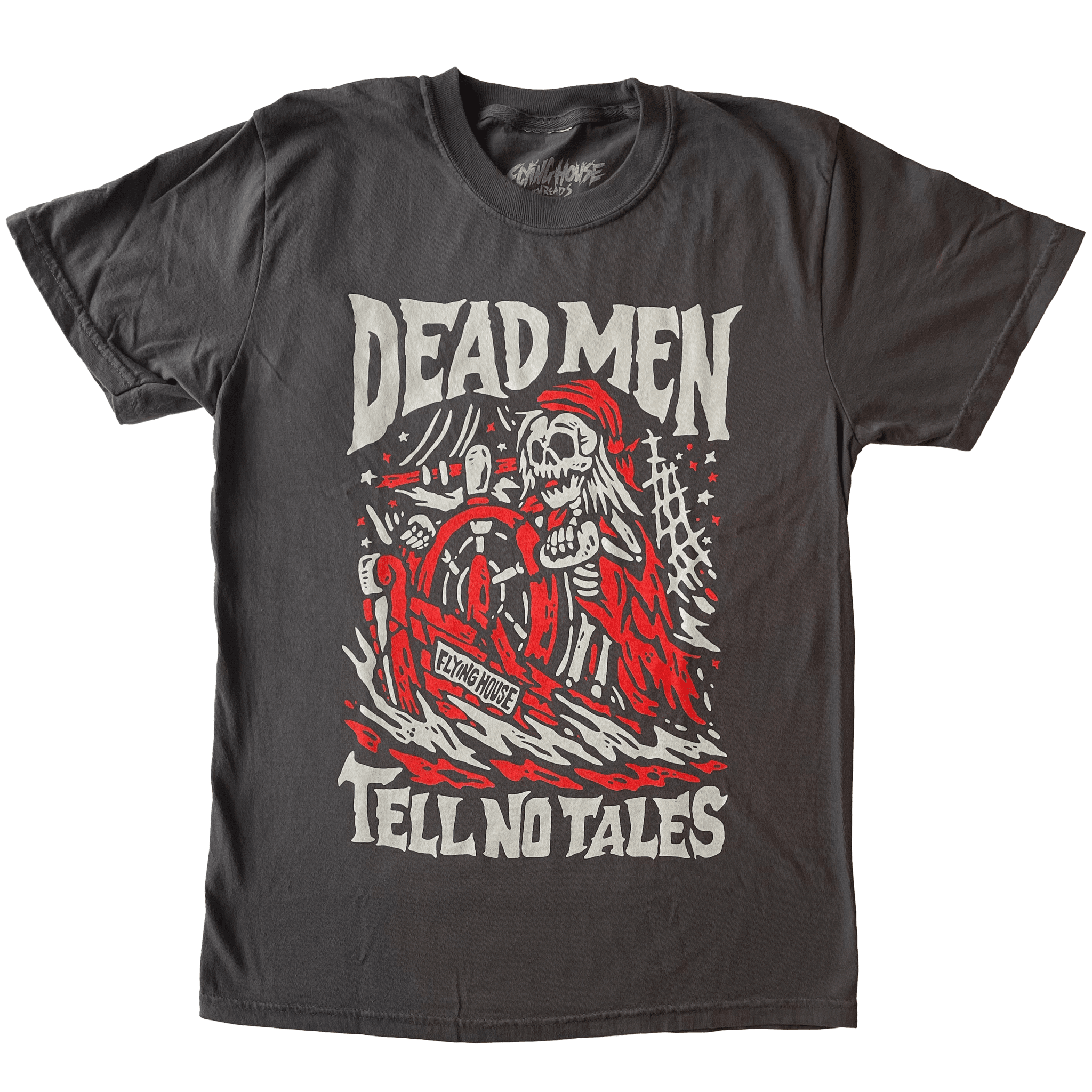 Tell No Tales T-Shirt - 100% Cotton - flyinghousethreads