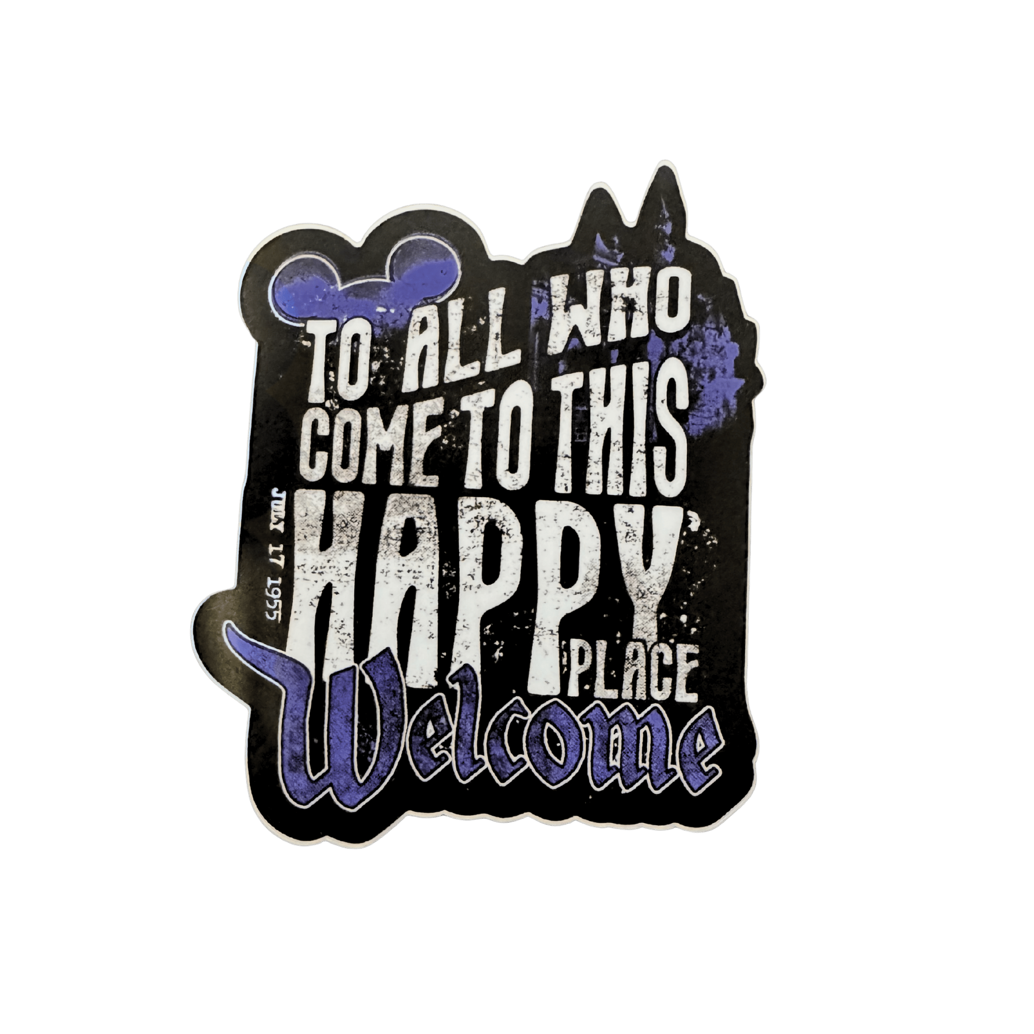 To All Who Come to This Happy Place Stickers - Flying House Threads