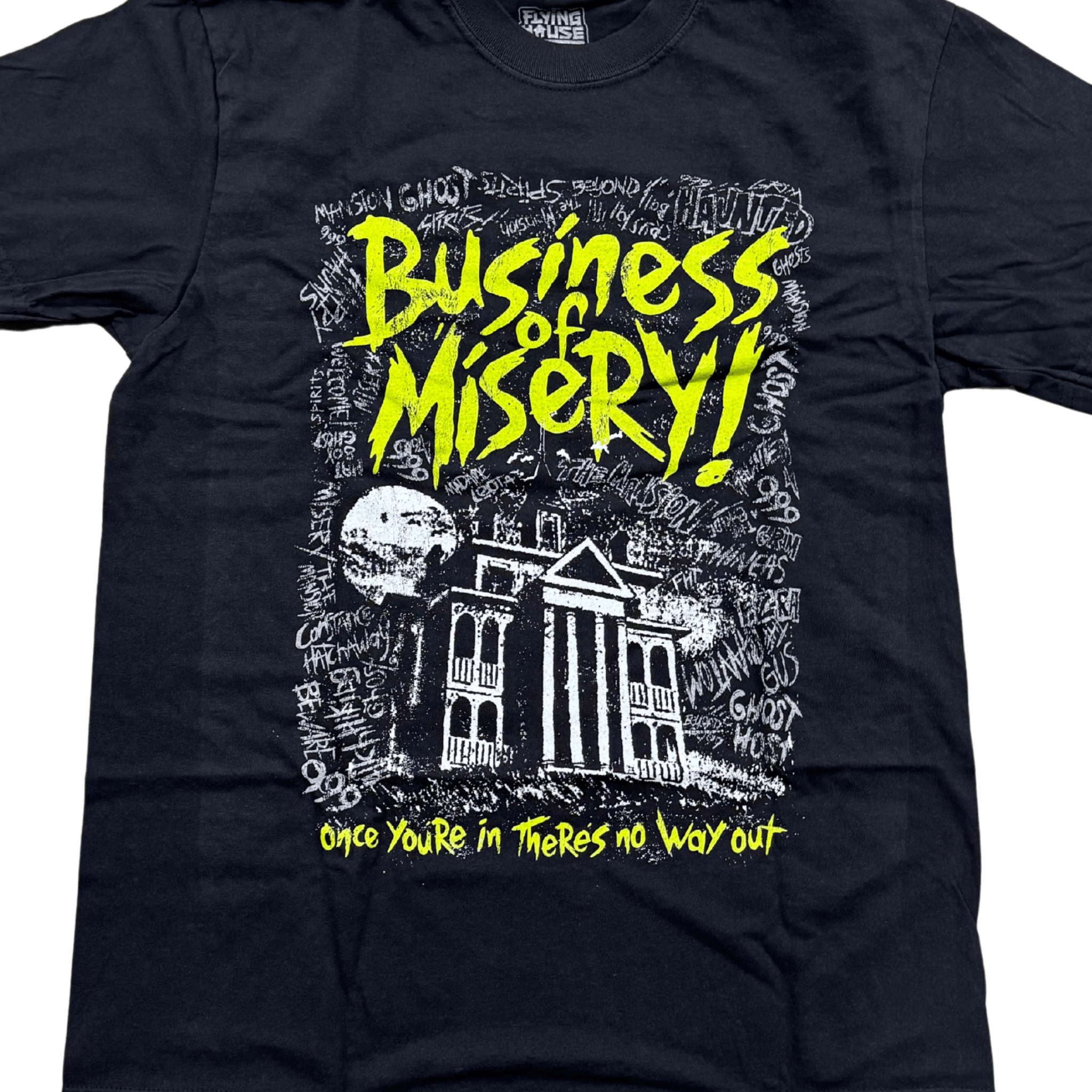 Business of Misery T-Shirt - 100% Cotton - Flying House Threads