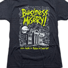 Business of Misery T-Shirt - Triblend - Flying House Threads