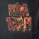 It's a Trap T-Shirt - 100% Cotton - flyinghousethreads