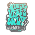 Magical Vibes 2.0 Stickers - Flying House Threads