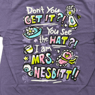 Mrs. Nesbitt T-Shirt - 100% Cotton - Flying House Threads
