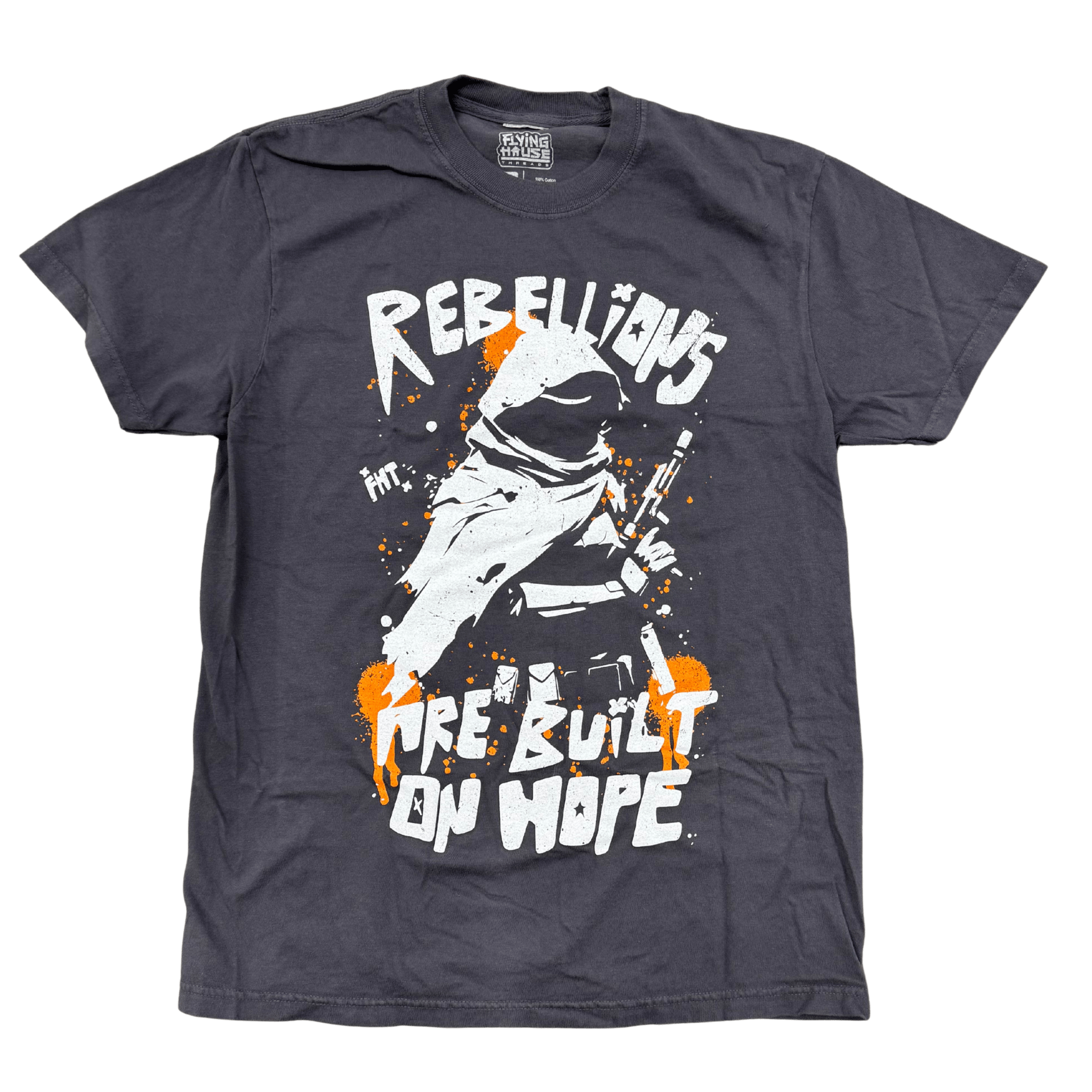 Rebellions Built T-Shirt - 100% Cotton - Flying House Threads