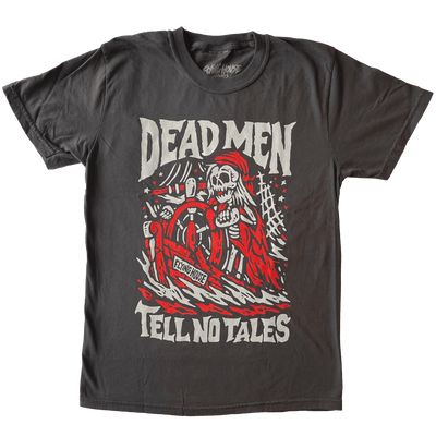 Tell No Tales T-Shirt - 100% Cotton - flyinghousethreads