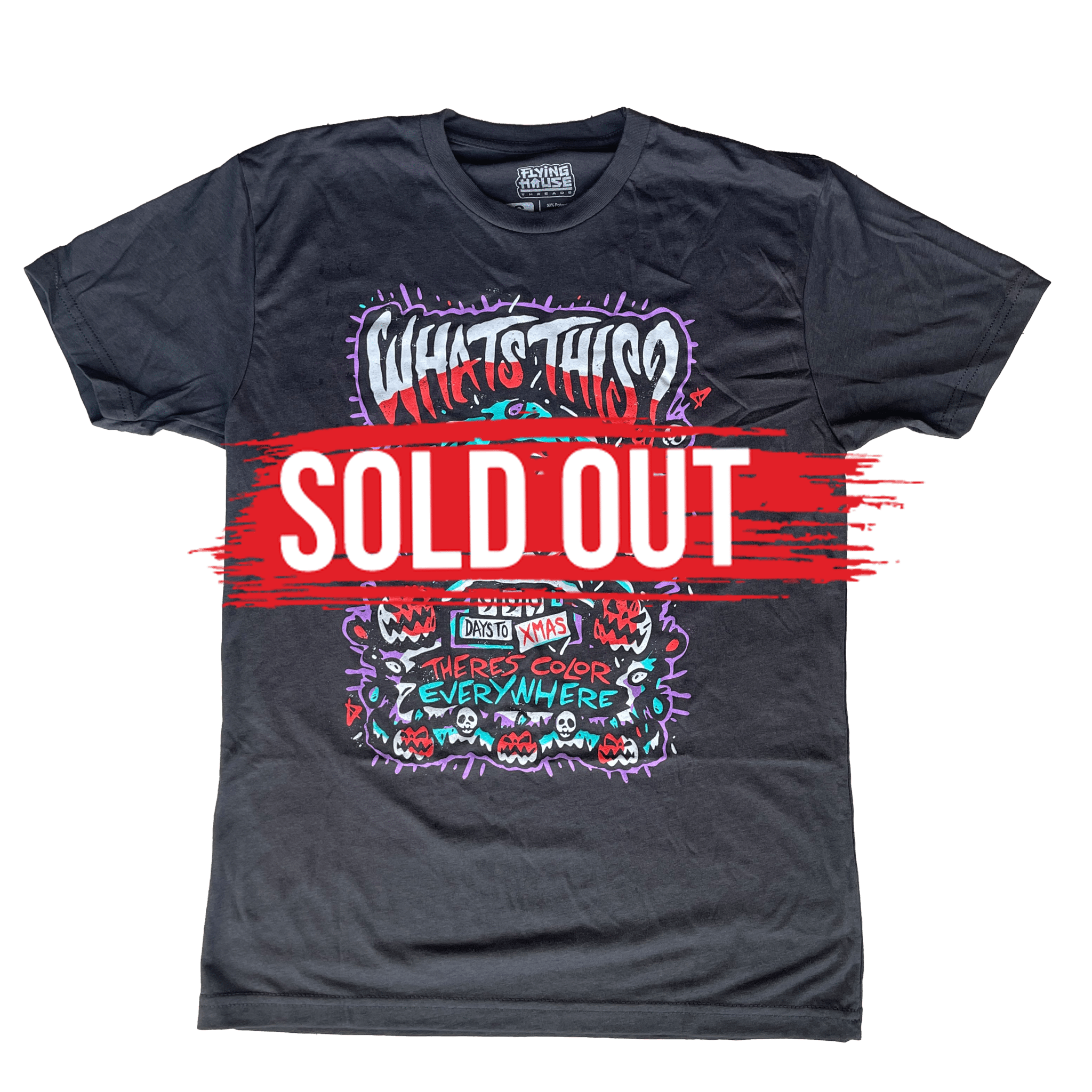 What's This T-Shirt - 100% Cotton - flyinghousethreads